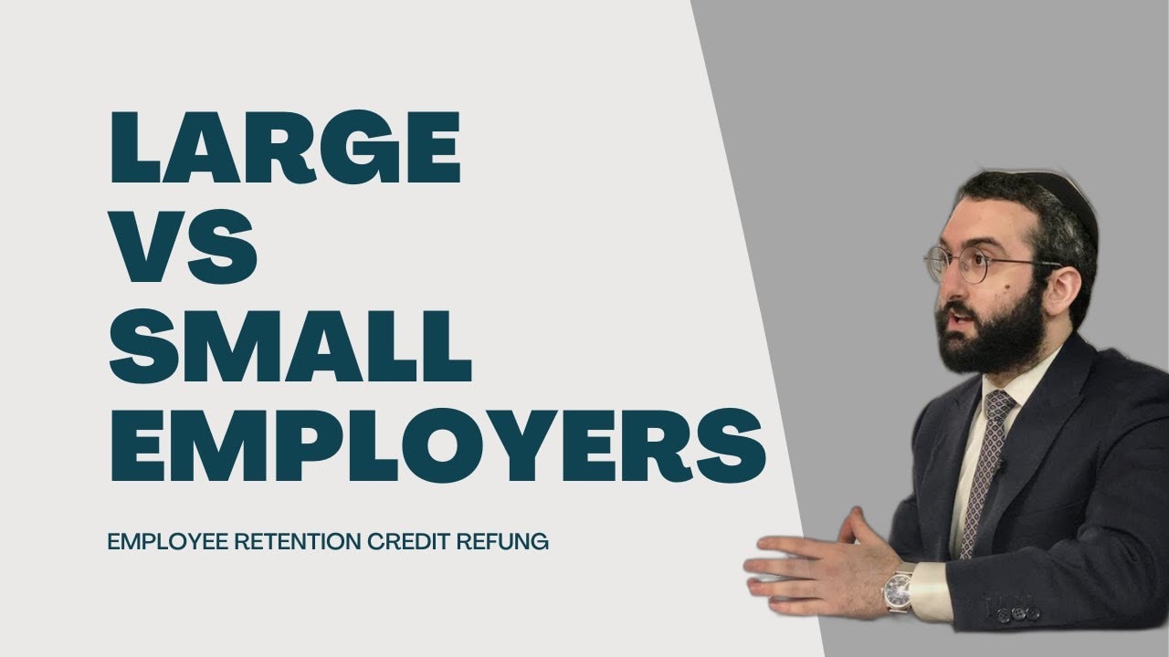 Large vs Small Employer ERC