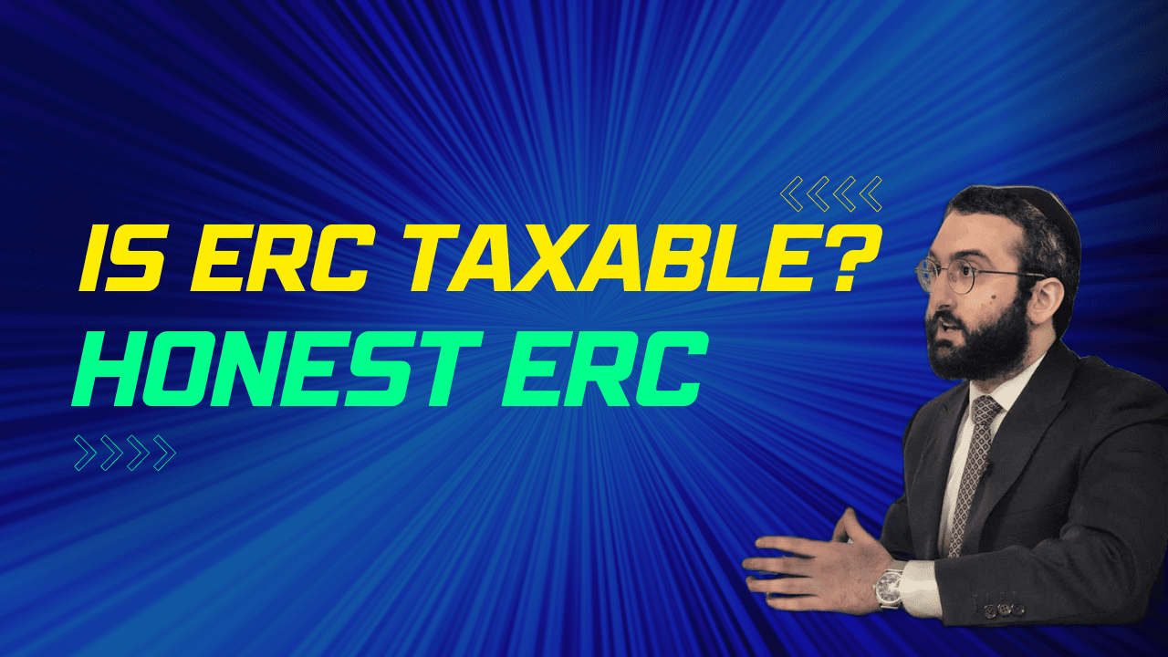 Is ERC Taxable or Not?